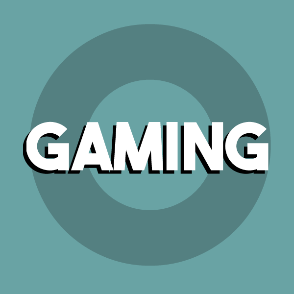 Gaming